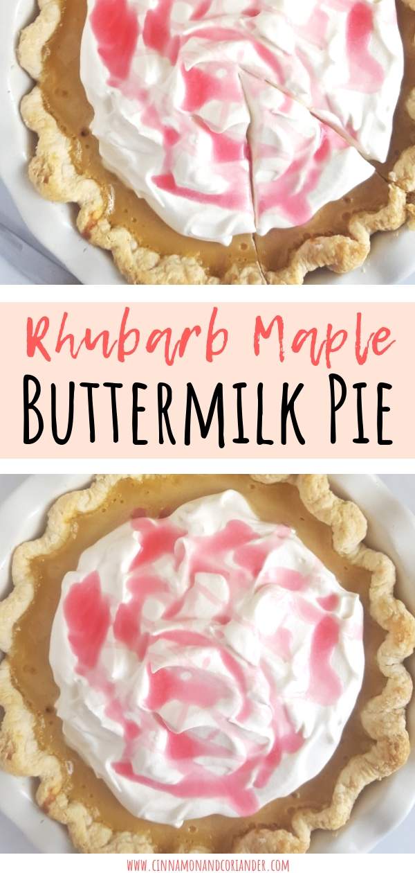 Rhubarb Maple Buttermilk Pie | Try my springtime version of old-fashioned buttermilk pie with a hidden layer of homemade rhubarb compote hidden beneath the custard! So easy and the best dessert for rhubarb season! Serve for Mother's Day or Easter Brunch #pierecipes #dessert