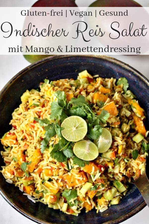 Indischer Reissalat mit Mango - Vegan | ein gesundes einfaches gluten-freies Salat Rezept mit frischer Mango, Koriander und erfrischendem Limetten Dressing #salatrezepte, #glutenfrei