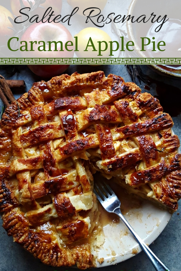 Salted Caramel Apple Pie with Rosemary-infused Caramel | This is the best apple pie recipe you will ever make - completely made from scratch with apples, caramel sauce and homemade buttery pie pastry. A perfect dessert for Thanksgiving #Thanksgiving, #pierecipes, #applepie 