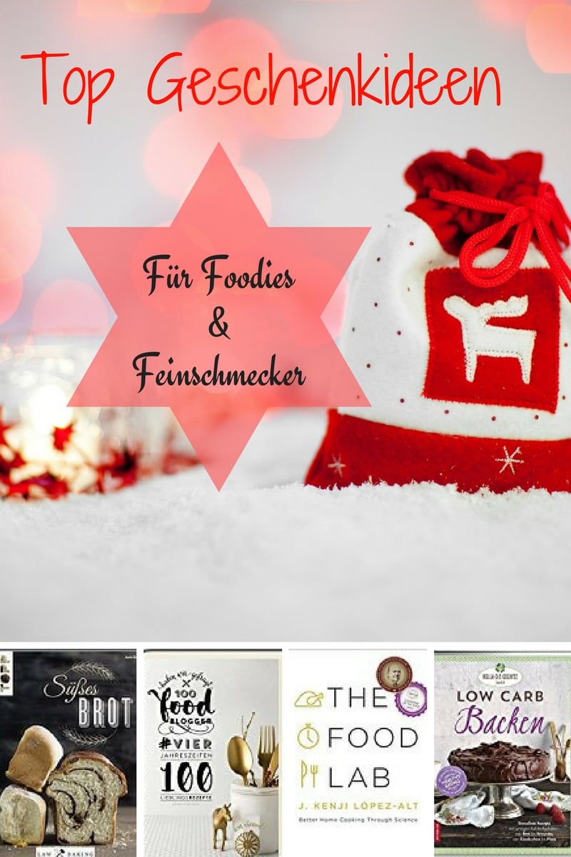 Geniale Ideen für Weihnachtsgeschenke für Foodies und Feinschmecker!