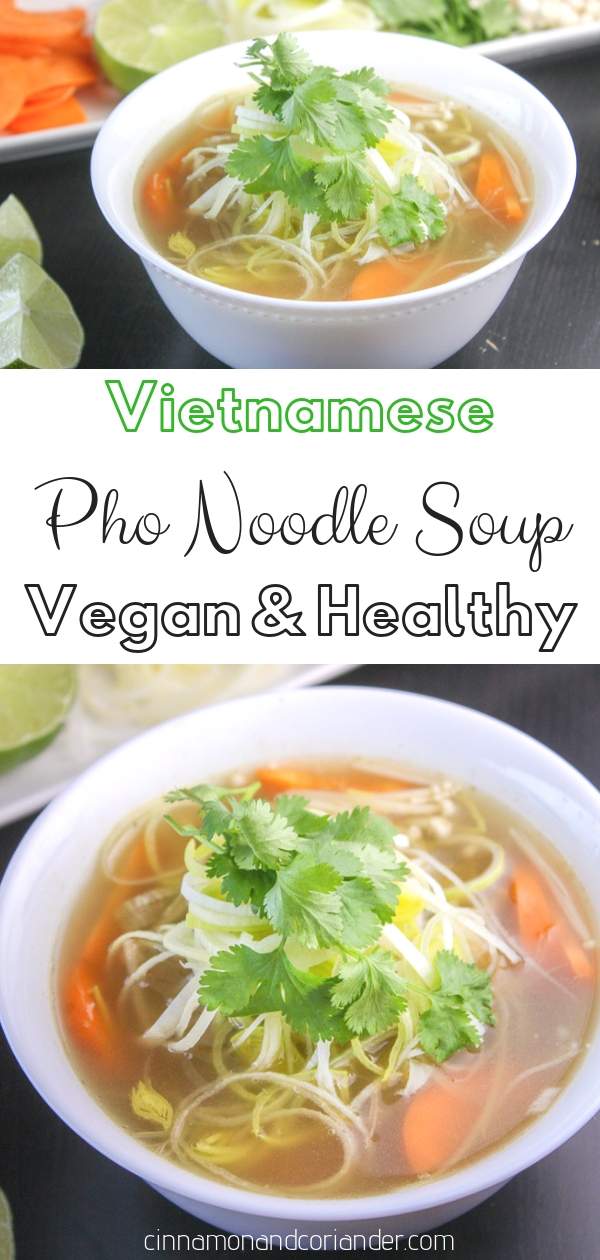 Vegan Vietnamese Pho Noodle Soup - an Easy Recipe | Enjoy all the flavour of an authentic Vietnamese Pho Soup without meat! You can add your favourite noodles to this or use zucchini noodles for a low carb noodle soup recipe #vegan, #soup