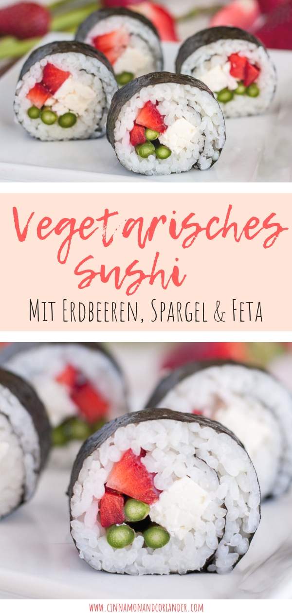 Vegetarisches Sushi mit Erdbeeren Spargel und Feta #gesunderezepte | vegetarisches Sushi ohne Fische ganz einfach zu Hause selber machen mit diesem einfachen Rezept! Gesund und super lecker! #vegetarischerezepte