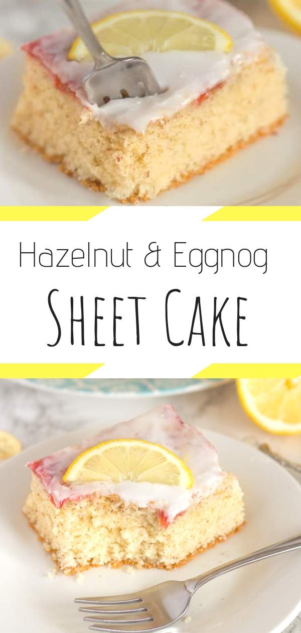 Hazelnut Eggnog Sheet Cake with Lemon Icing - an easy recipe for homemade sheet cake with eggnog, ground hazelnuts and lemon icing #cakerecipes, #sheetcake