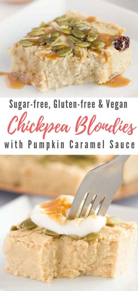 Vegan Chickpea Blondies Pumpkin Caramel Sauce Pinterest Graphic