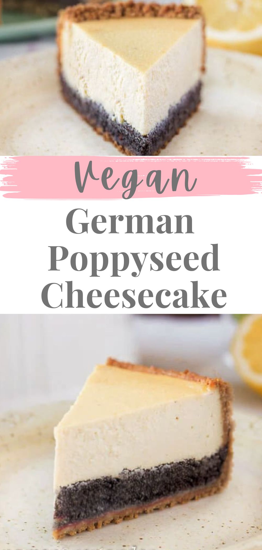 pin for german vegan poppyeed cheesecake