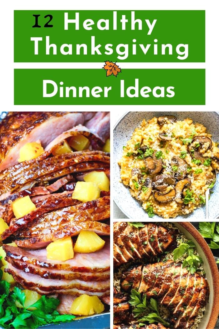 picture collage with healthy Thanksgiving dinner ideas 
