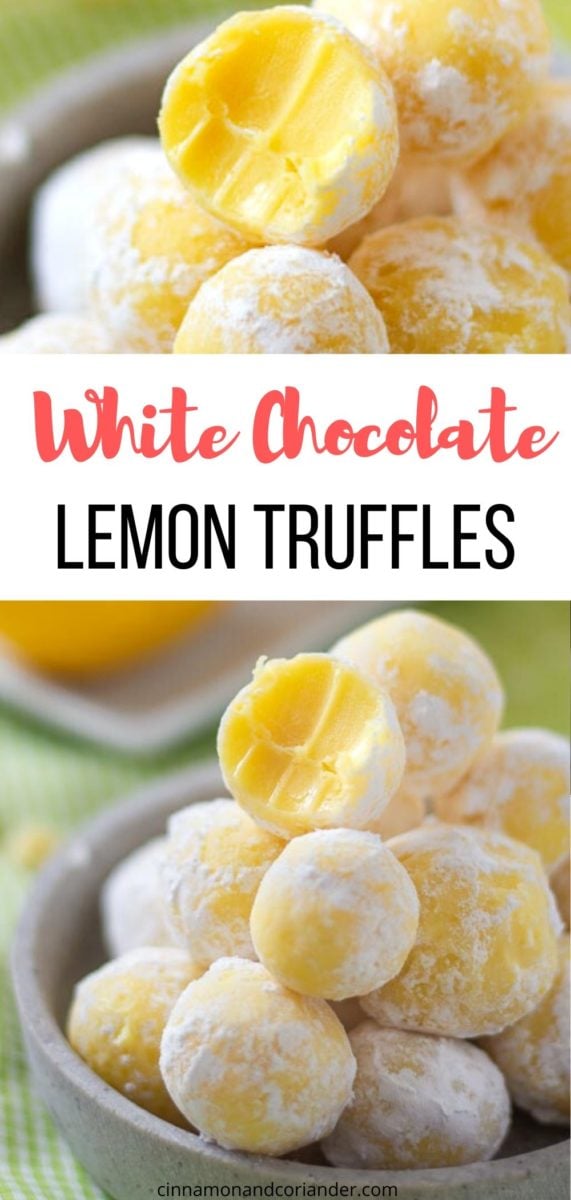 Lemon White Chocolate Truffles Recipe - Cinnamon&Coriander