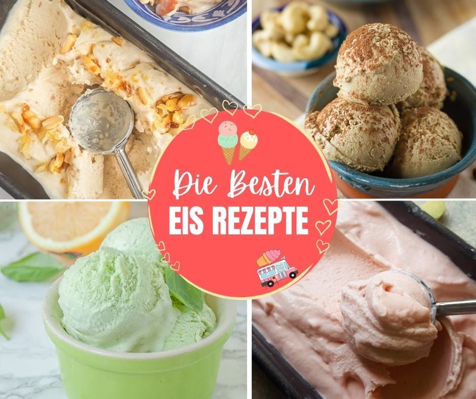 collage von den besten eis rezepten aus der eismaschine